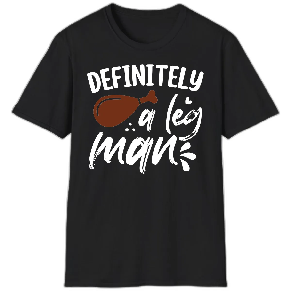 Definitely A Leg Man Turkey Graphic T-Shirt in Black