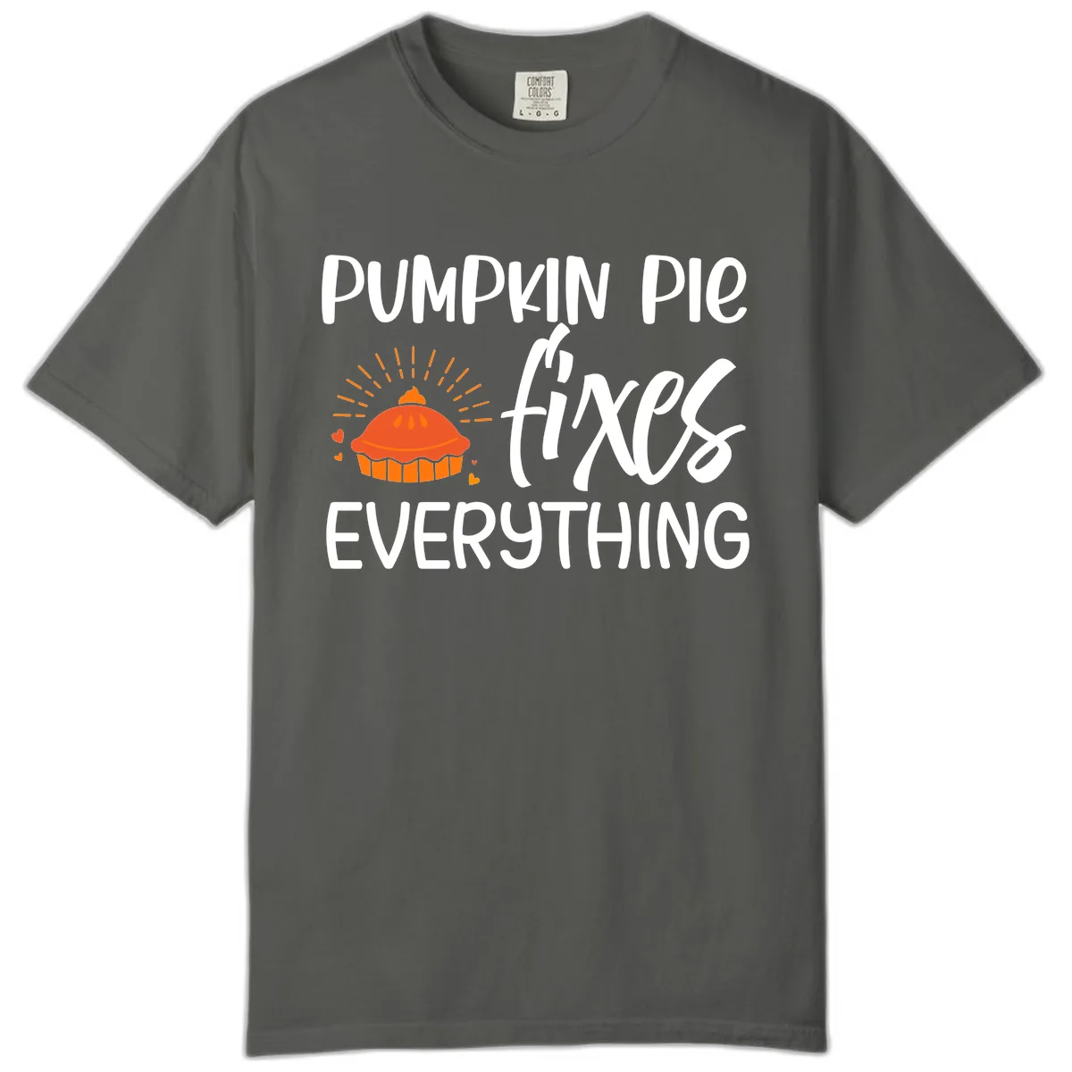 Pumpkin Pie Fixes Everything Comfort Color in Pepper