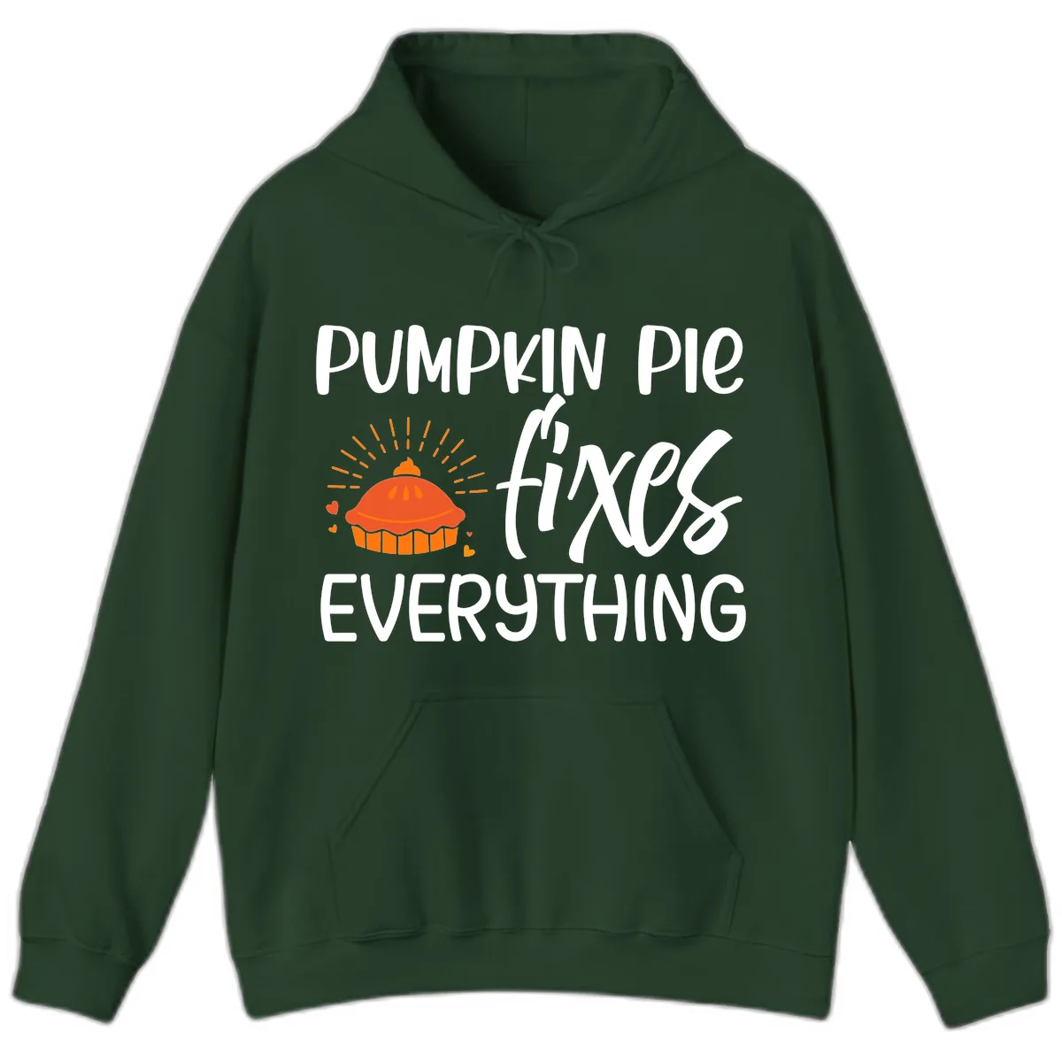 Pumpkin Pie Fixes Everything Hoodie in Forest Green