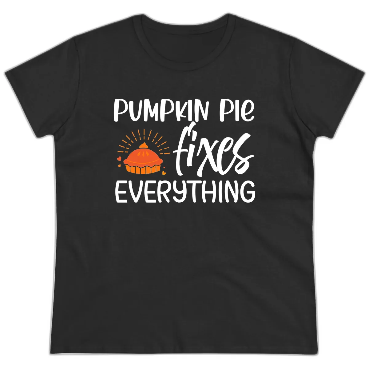 Pumpkin Pie Fixes Everything Ladies Tee in Black