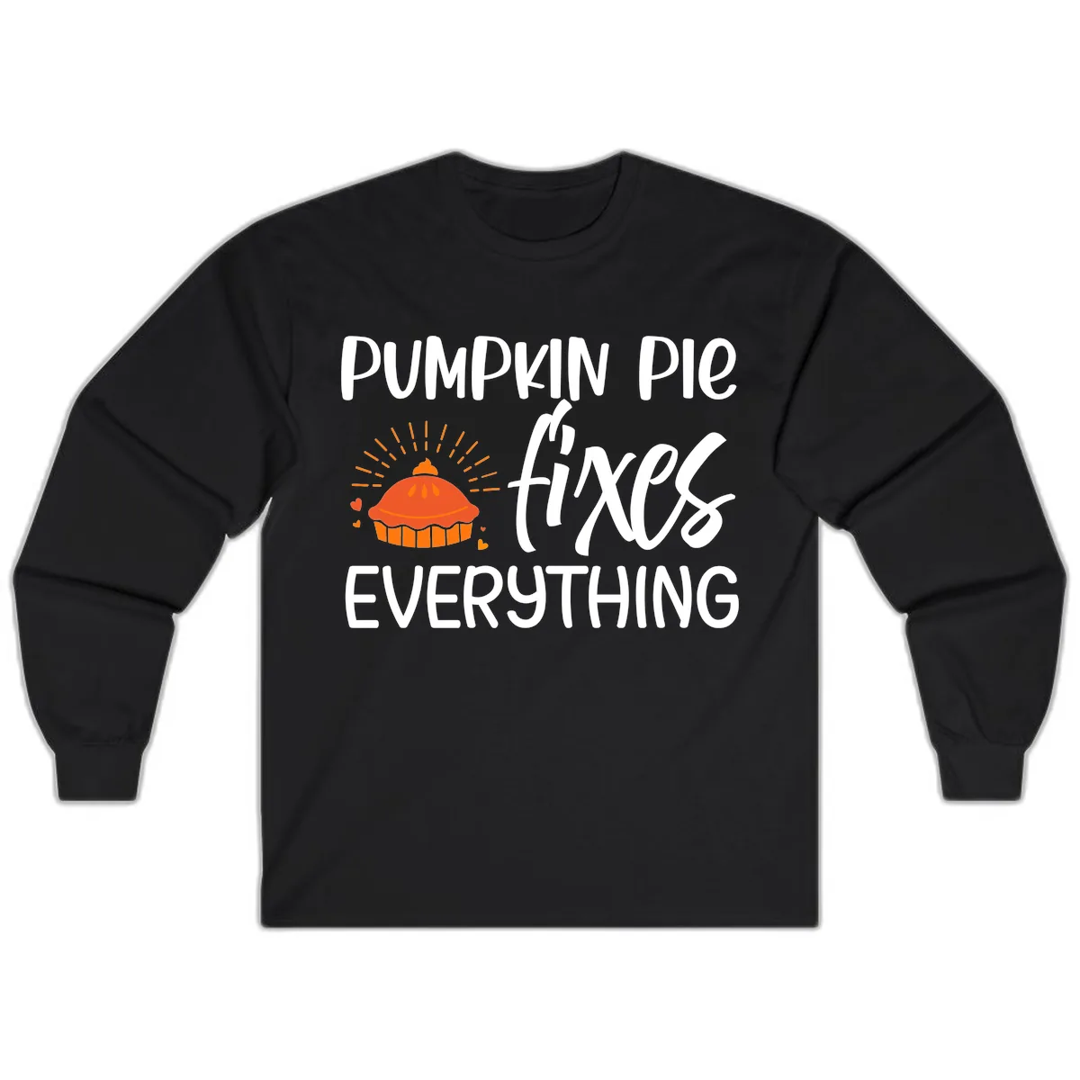 Pumpkin Pie Fixes Everything Long Sleeve in Black