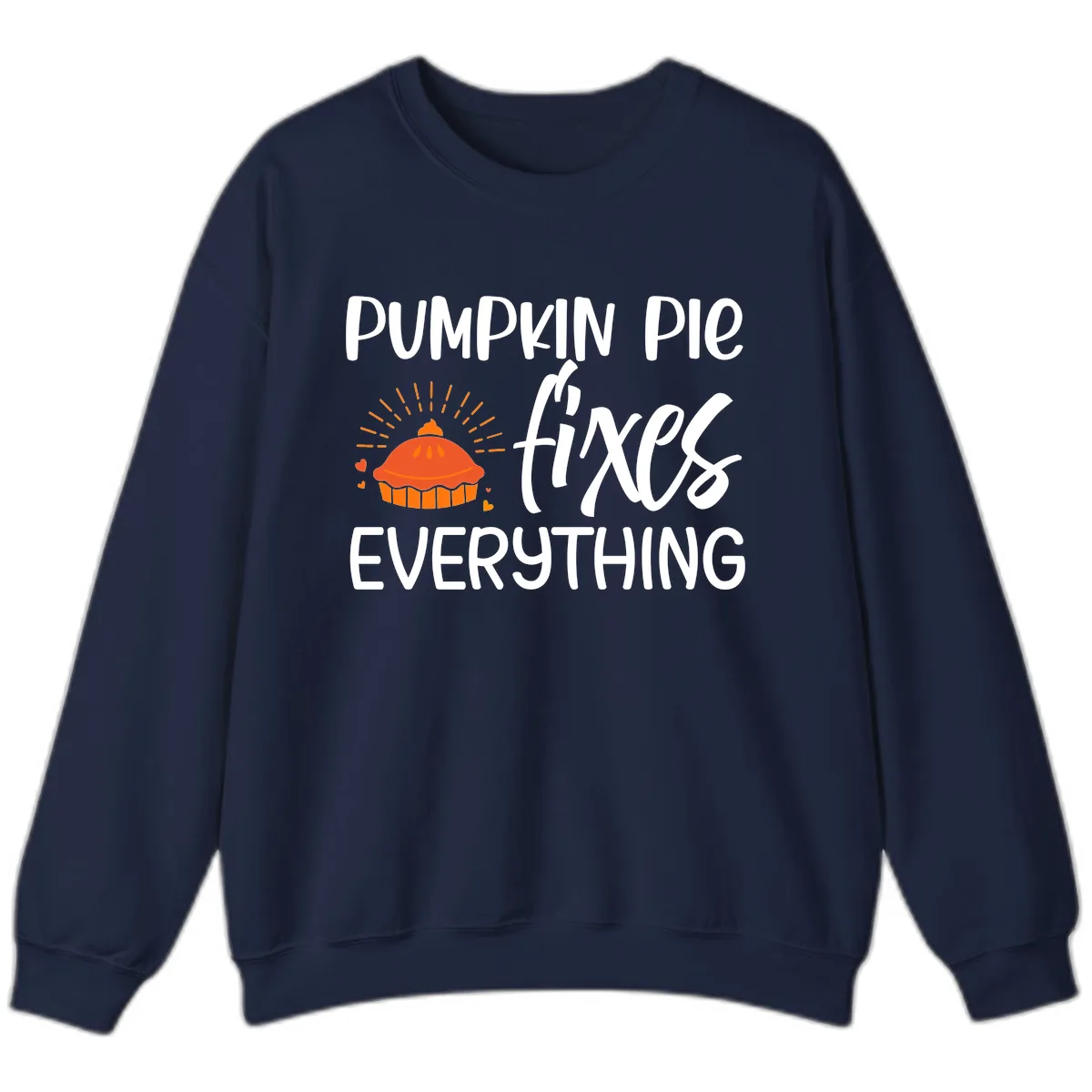 Pumpkin Pie Fixes Everything Sweatshirt in Navy