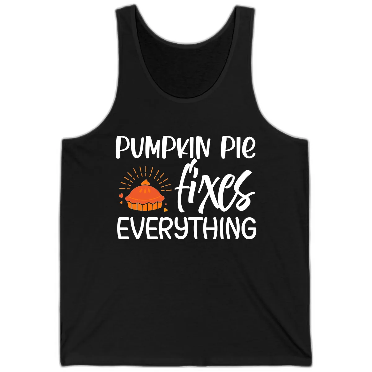 Pumpkin Pie Fixes Everything Tank in Black