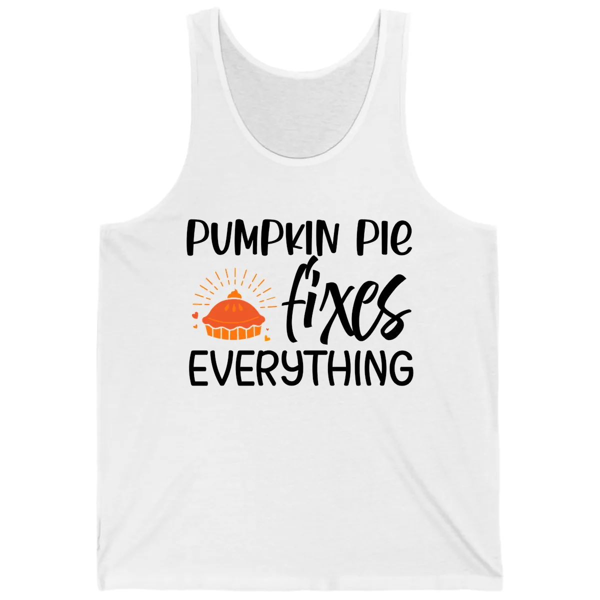 Pumpkin Pie Fixes Everything Tank in White