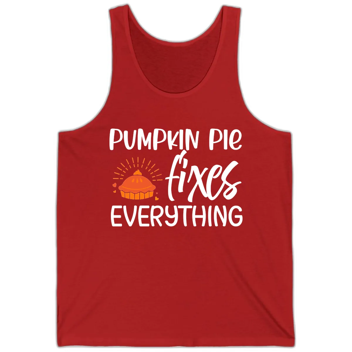 Pumpkin Pie Fixes Everything Tank in Red