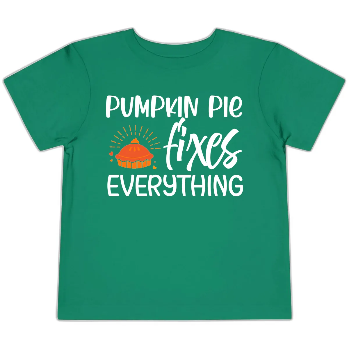 Pumpkin Pie Fixes Everything Toddler T-Shirt in Kelly
