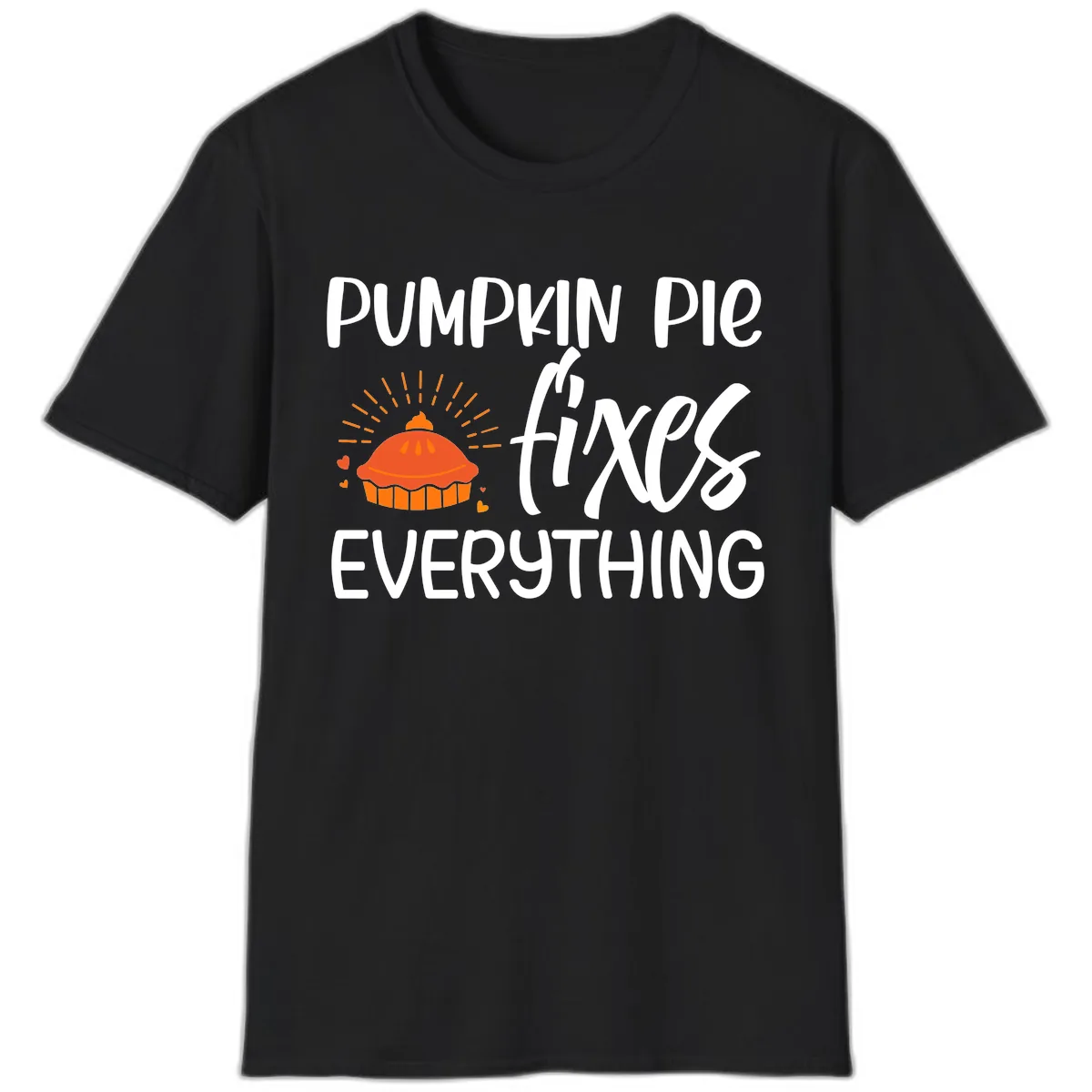 Pumpkin Pie Fixes Everything T-Shirt in Black