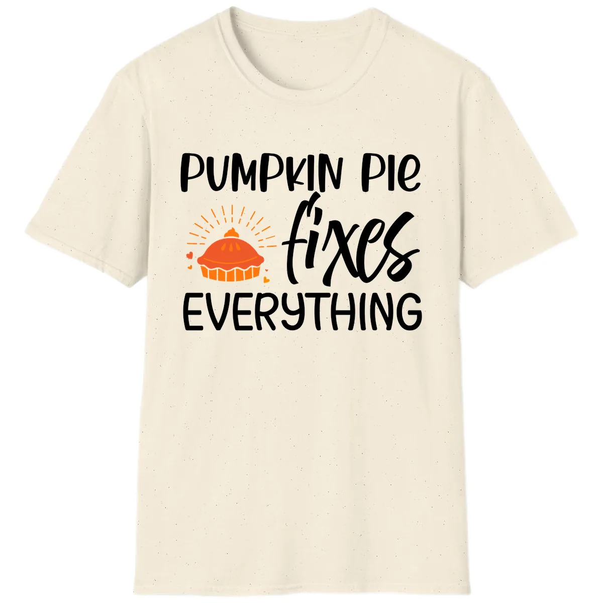 Pumpkin Pie Fixes Everything T-Shirt in Natural
