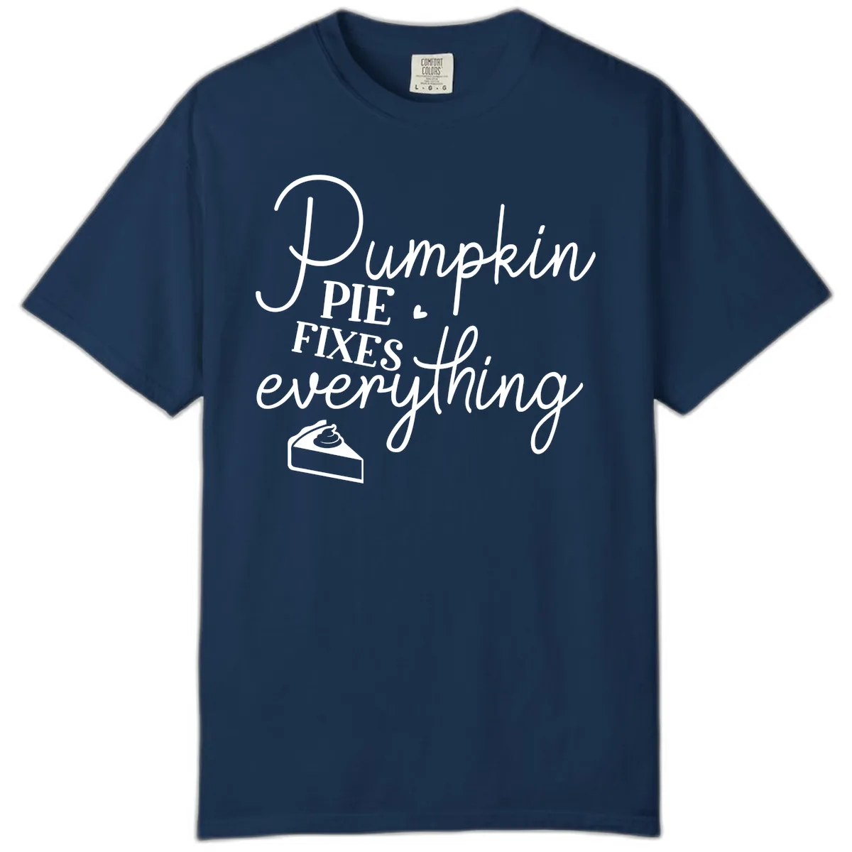 Pumpkin Pie Fixes Everything Quote Comfort Color in Navy