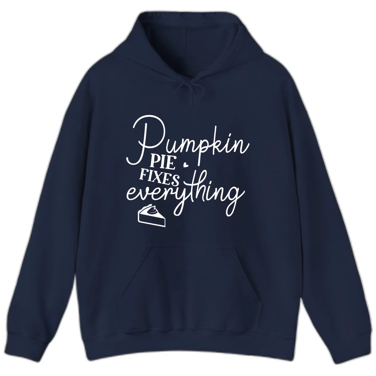 Pumpkin Pie Fixes Everything Quote Hoodie in Navy