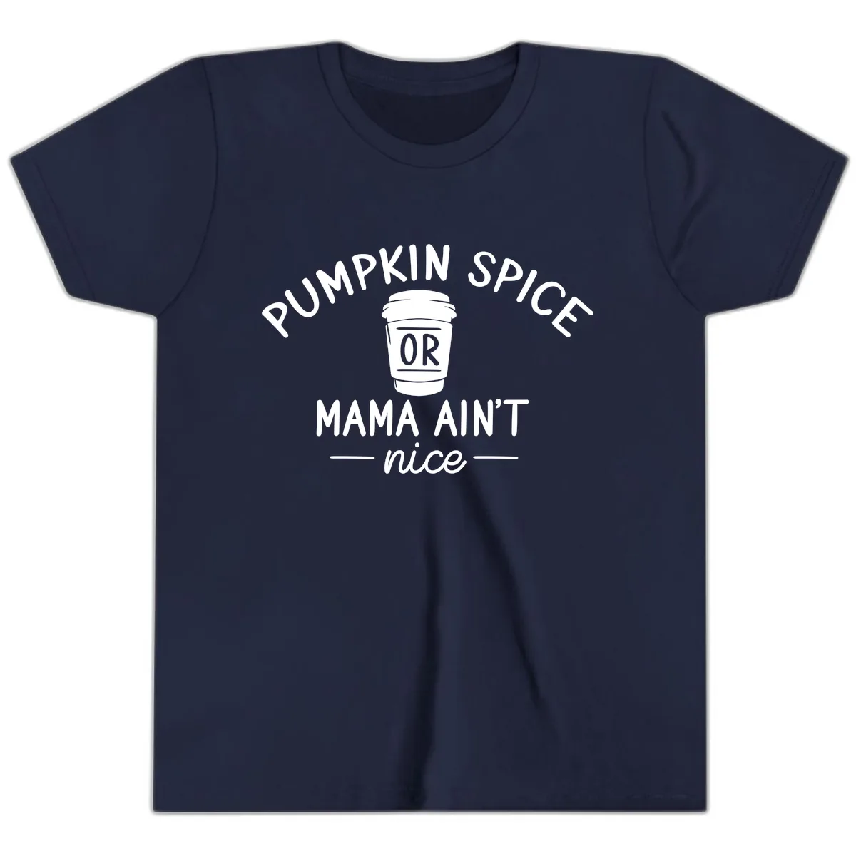 Pumpkin Spice Mama Ain't Nice Youth T-Shirt in Navy