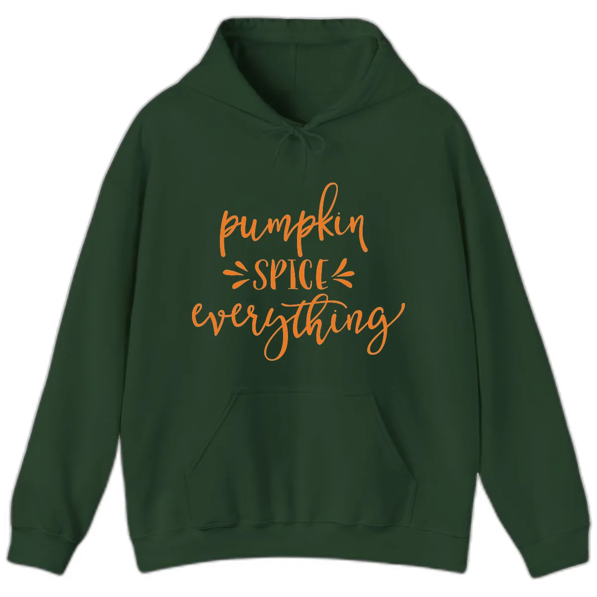 Pumpkin Spice Everything Fall Theme Hoodie in Forest Green