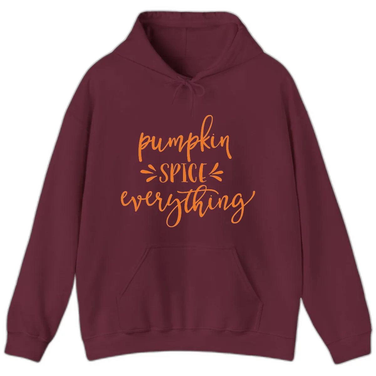 Pumpkin Spice Everything Fall Theme Hoodie in Maroon