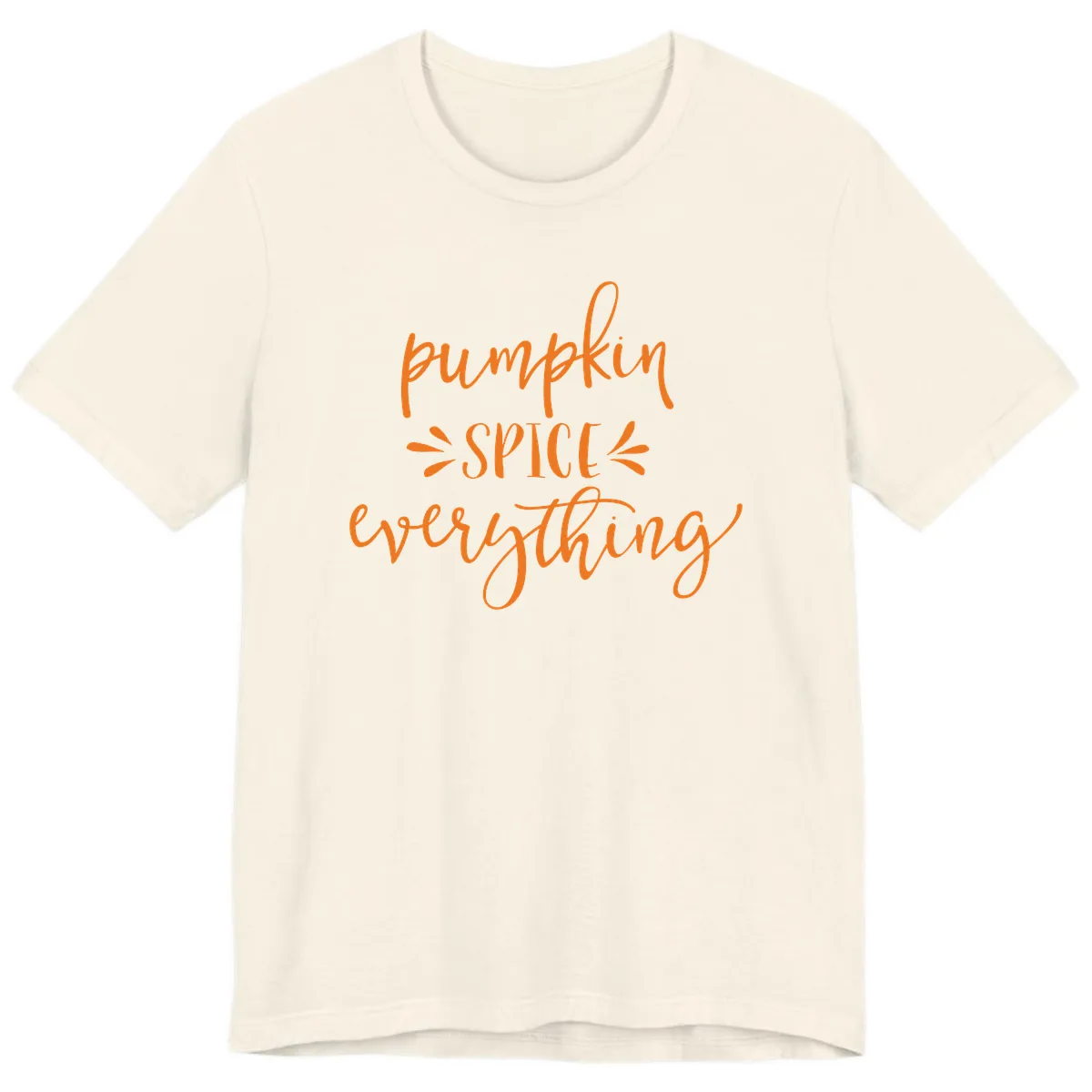 Pumpkin Spice Everything Fall Theme Premium T-Shirt in Natural