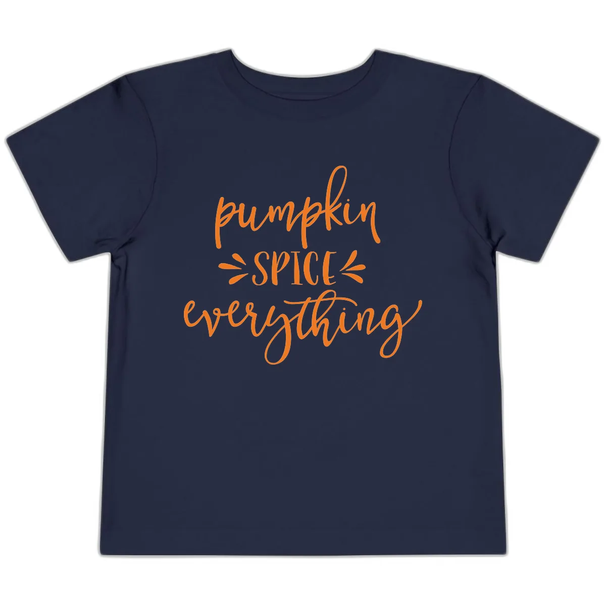 Pumpkin Spice Everything Fall Theme Toddler T-Shirt in Navy