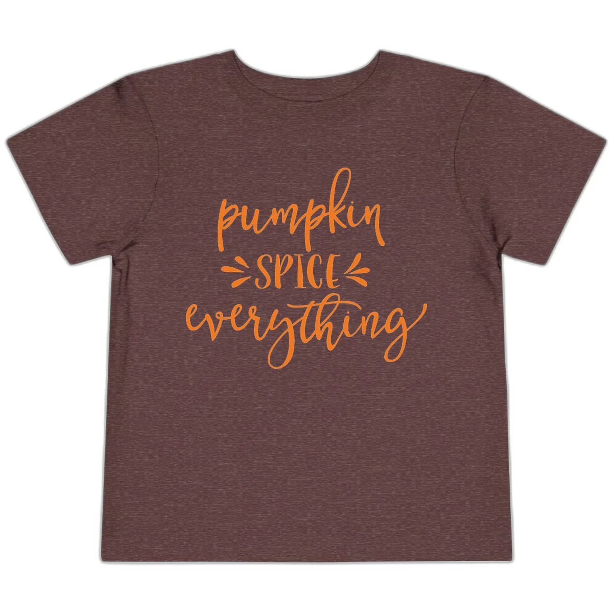 Pumpkin Spice Everything Fall Theme Toddler T-Shirt in Heather Maroon