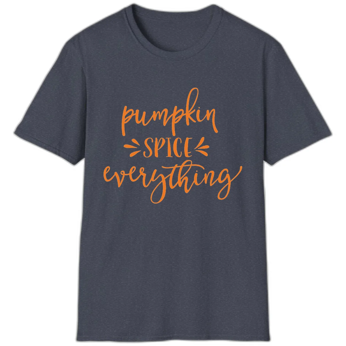 Pumpkin Spice Everything Fall Theme T-Shirt in Heather Navy