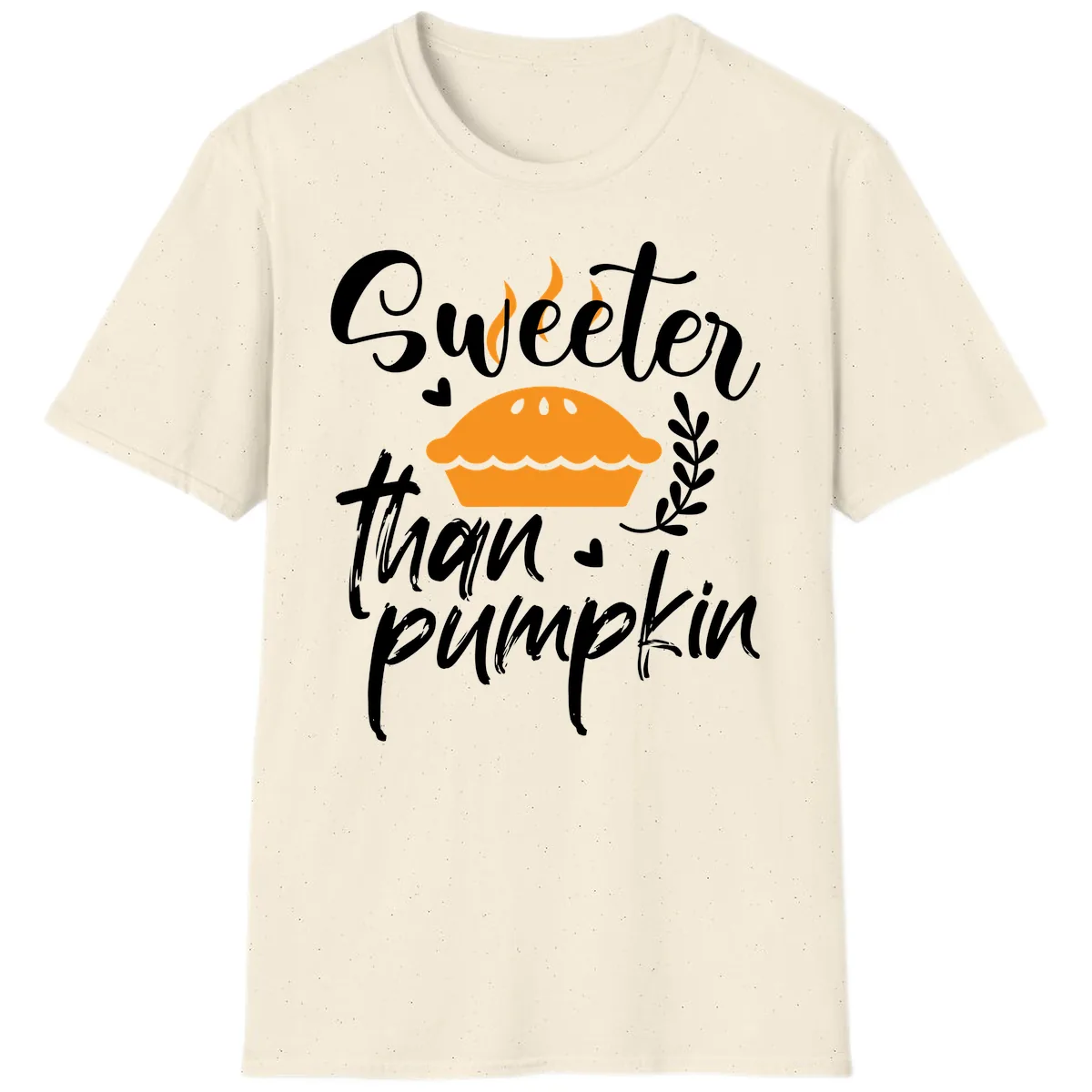 Sweeter Than Pumpkin Pie T-Shirt in Natural