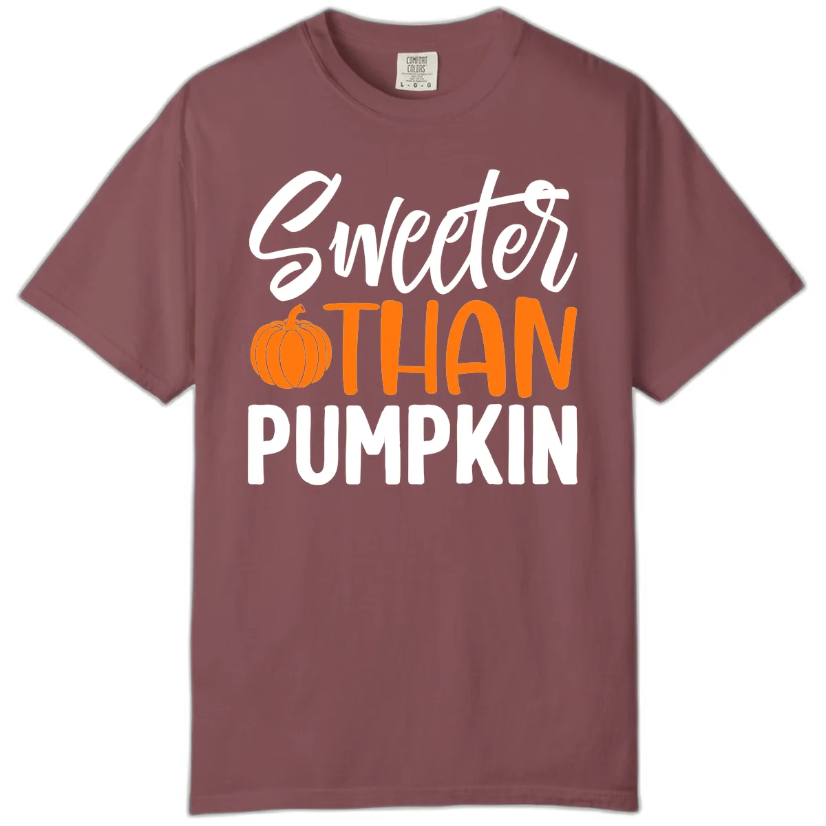 Sweeter Than Pumpkin Fall Saying Comfort Color in Brick