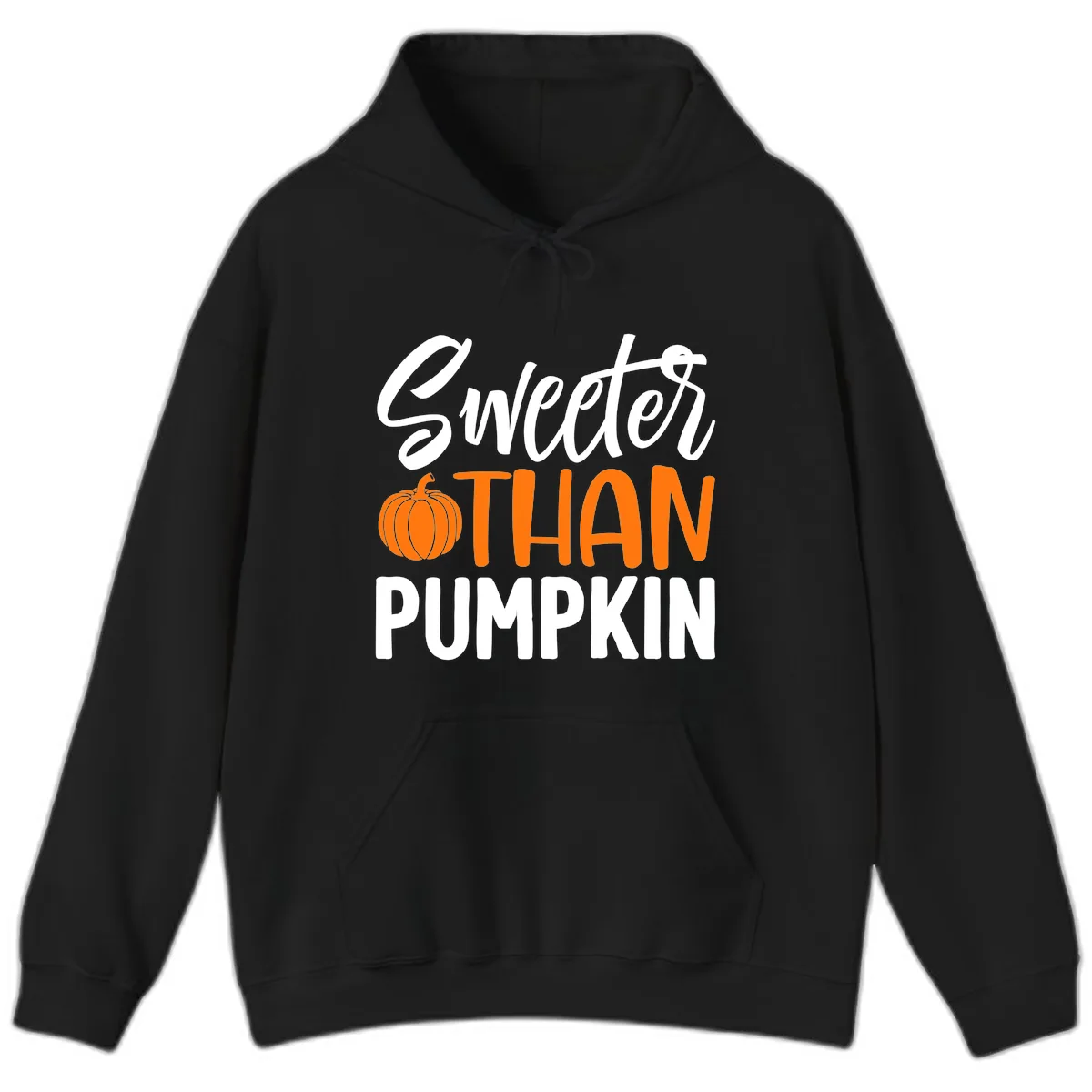 Sweeter Than Pumpkin Fall Saying Hoodie in Black