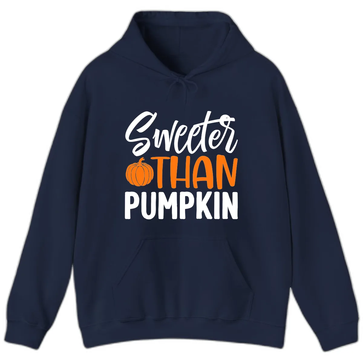 Sweeter Than Pumpkin Fall Saying Hoodie in Navy