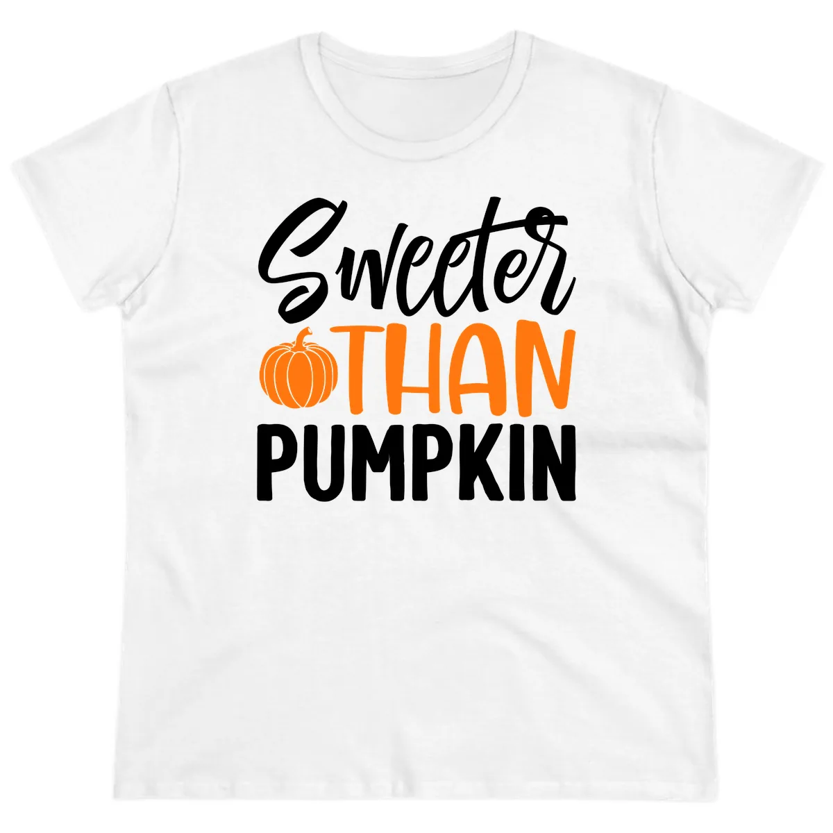 Sweeter Than Pumpkin Fall Saying Ladies Tee in White