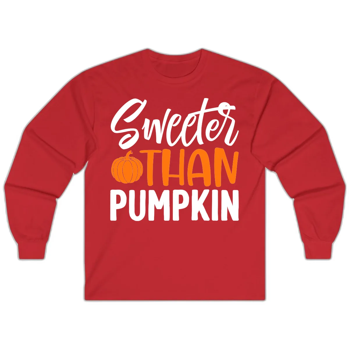 Sweeter Than Pumpkin Fall Saying Long Sleeve in Red