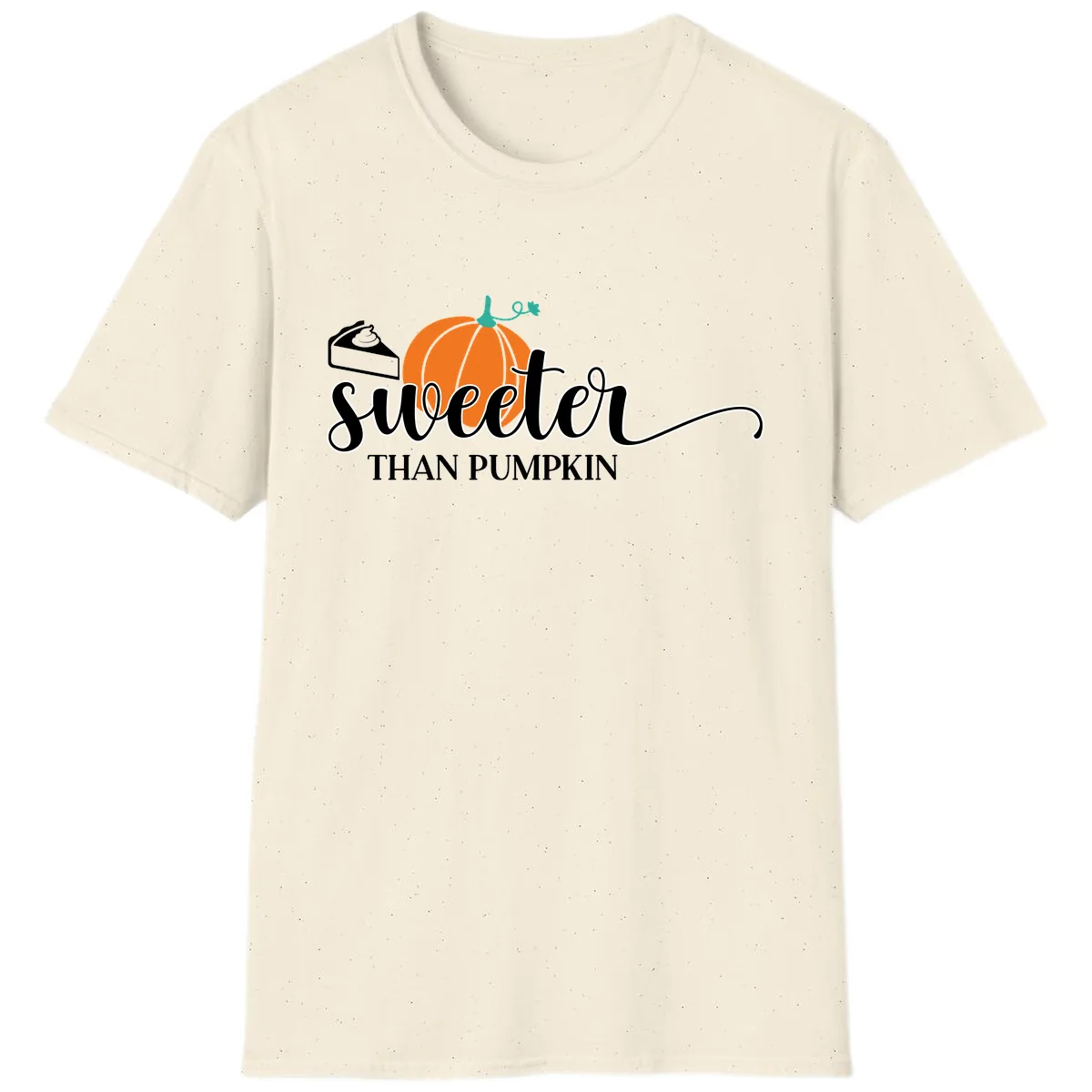 Sweeter Than Pumpkin Pie T-Shirt in Natural