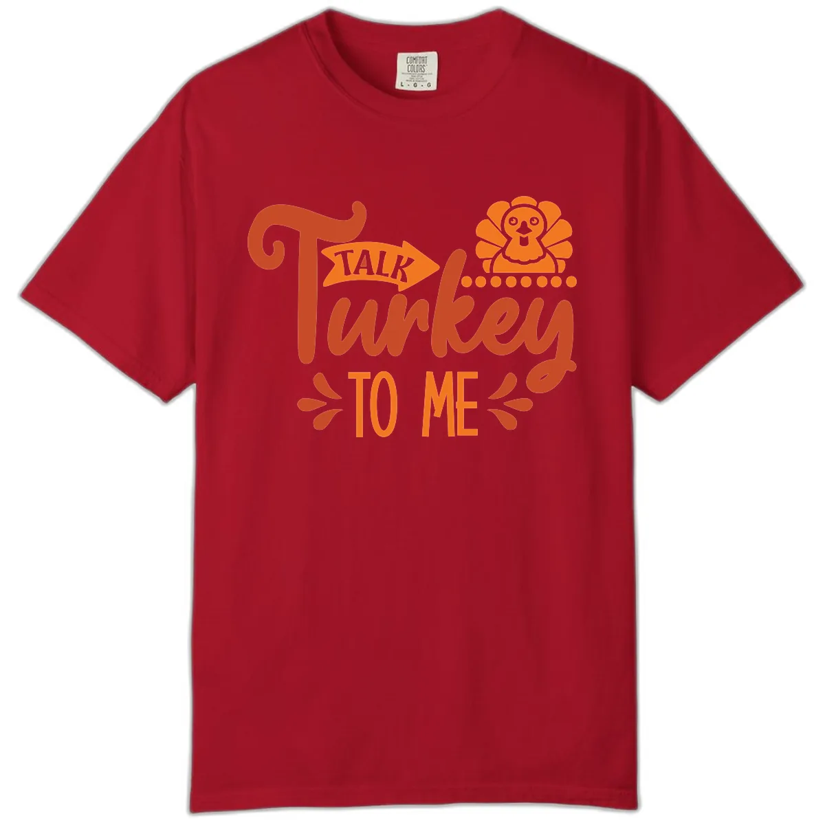 Talk Turkey To Me Thanksgiving Graphic Comfort Color in Red
