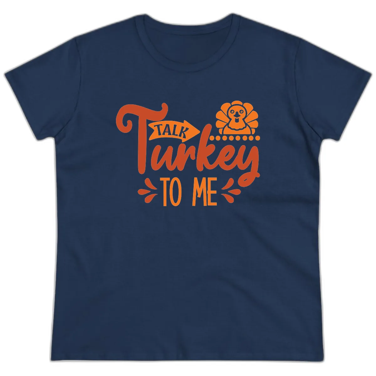 Talk Turkey To Me Thanksgiving Graphic Ladies Tee in Navy