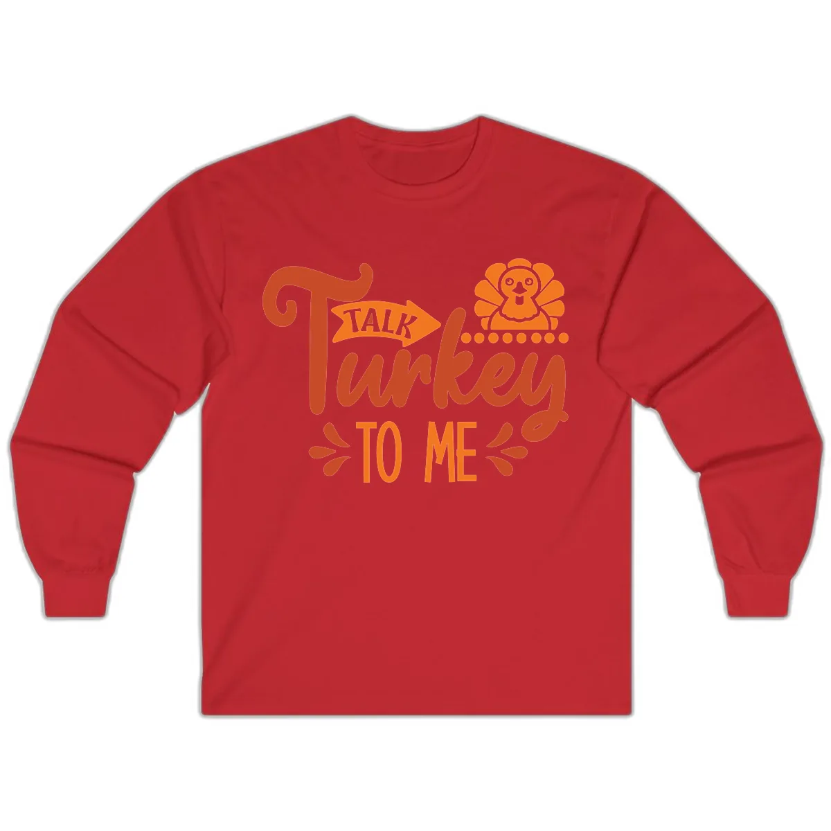 Talk Turkey To Me Thanksgiving Graphic Long Sleeve in Red