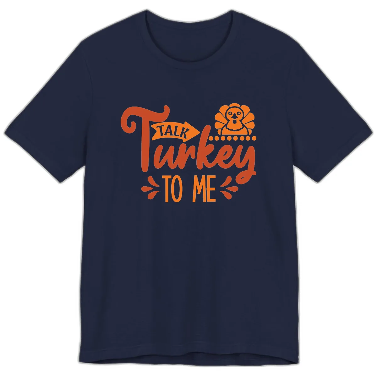 Talk Turkey To Me Thanksgiving Graphic Premium T-Shirt in Navy