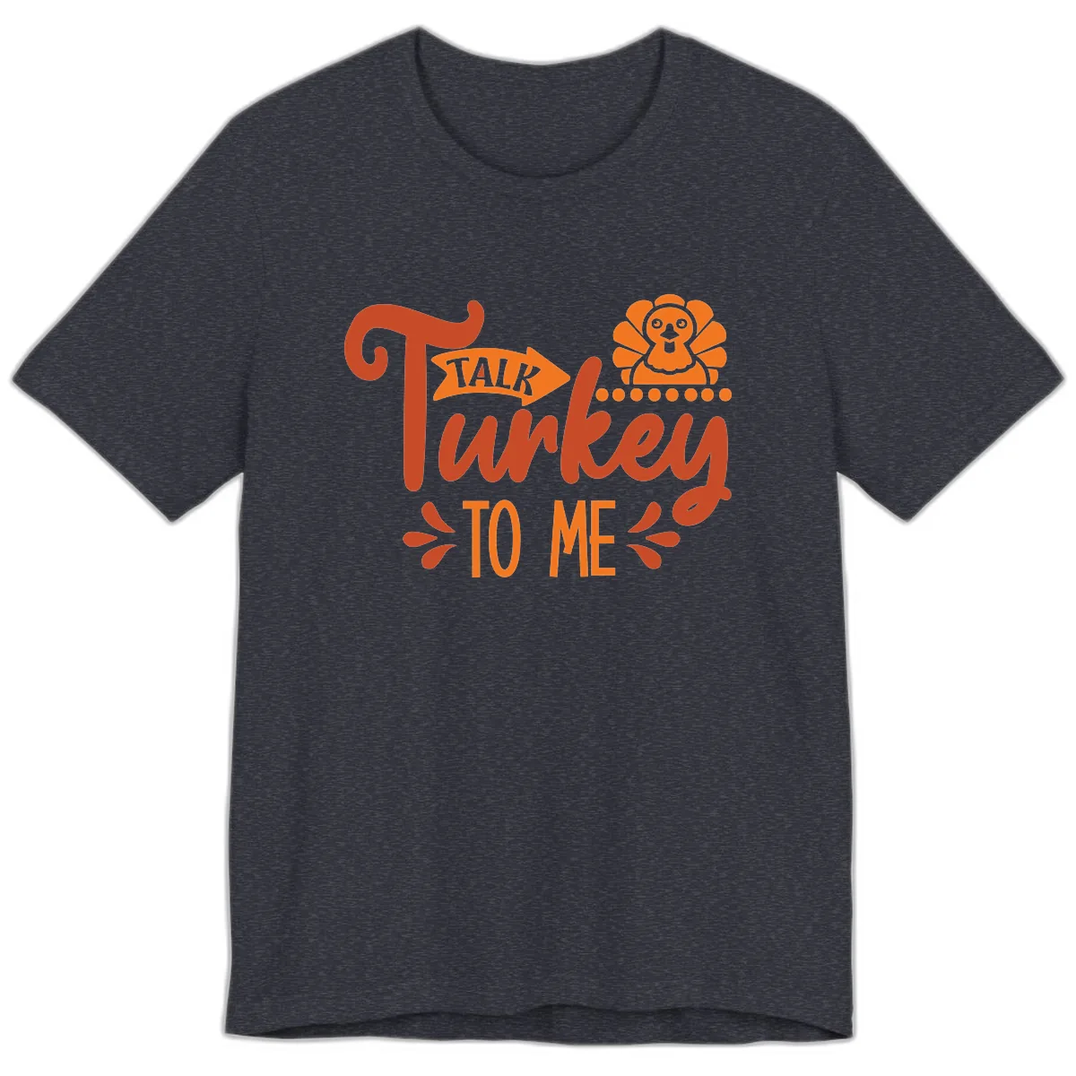 Talk Turkey To Me Thanksgiving Graphic Premium T-Shirt in Heather Navy