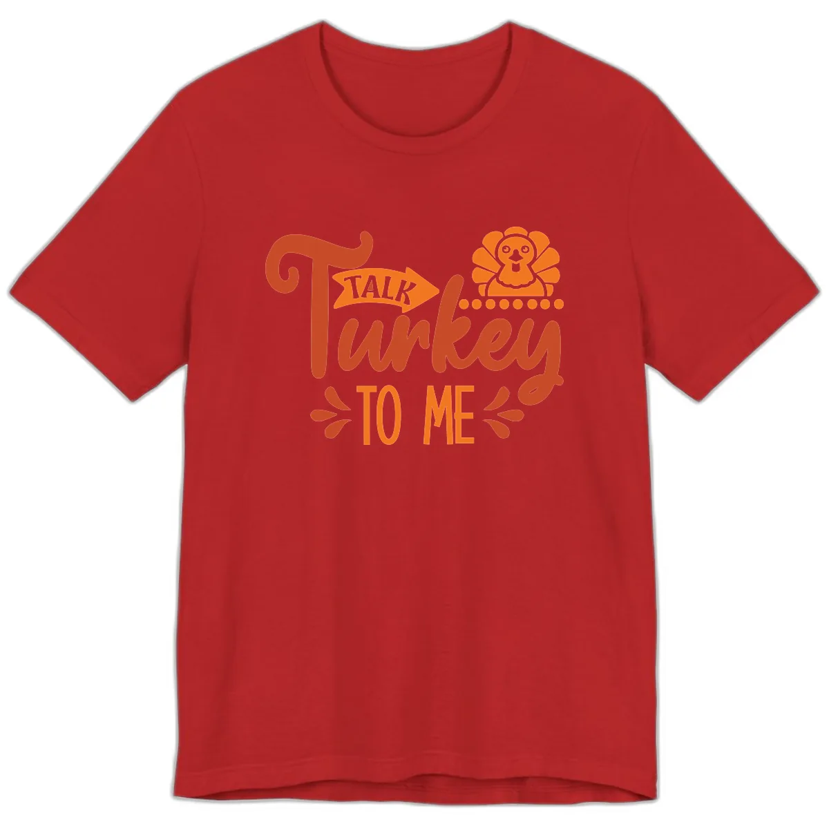 Talk Turkey To Me Thanksgiving Graphic Premium T-Shirt in Red