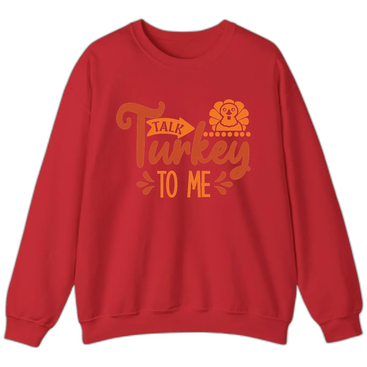 Talk Turkey To Me Thanksgiving Graphic Sweatshirt in Red
