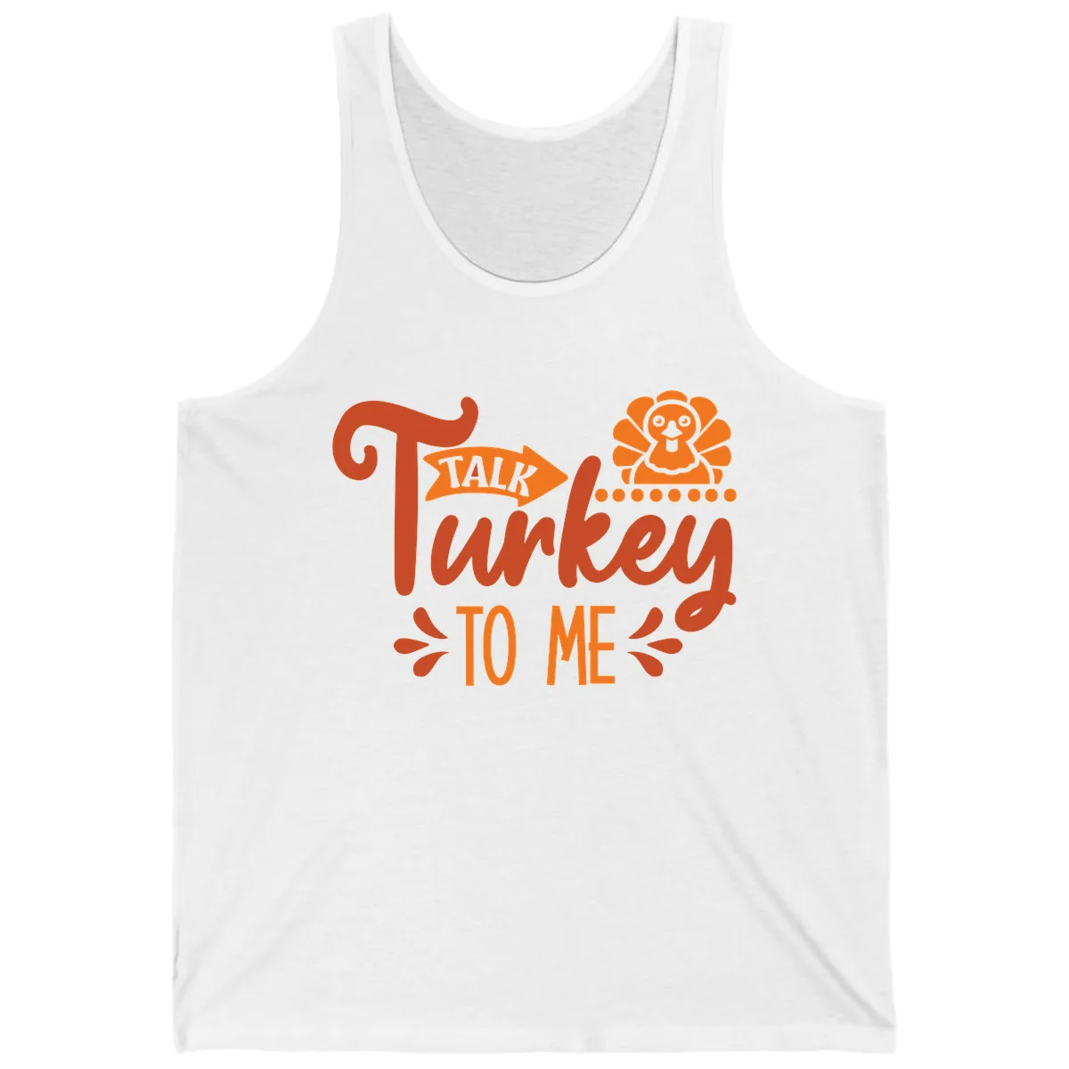 Talk Turkey To Me Thanksgiving Graphic Tank in White