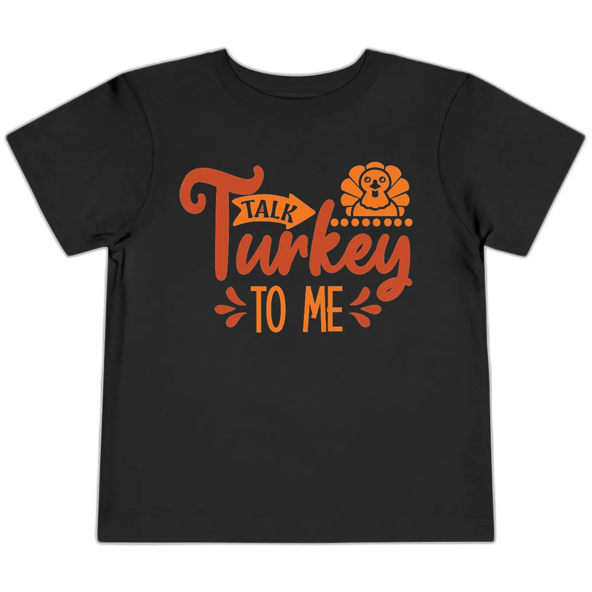 Talk Turkey To Me Thanksgiving Graphic Toddler T-Shirt in Black