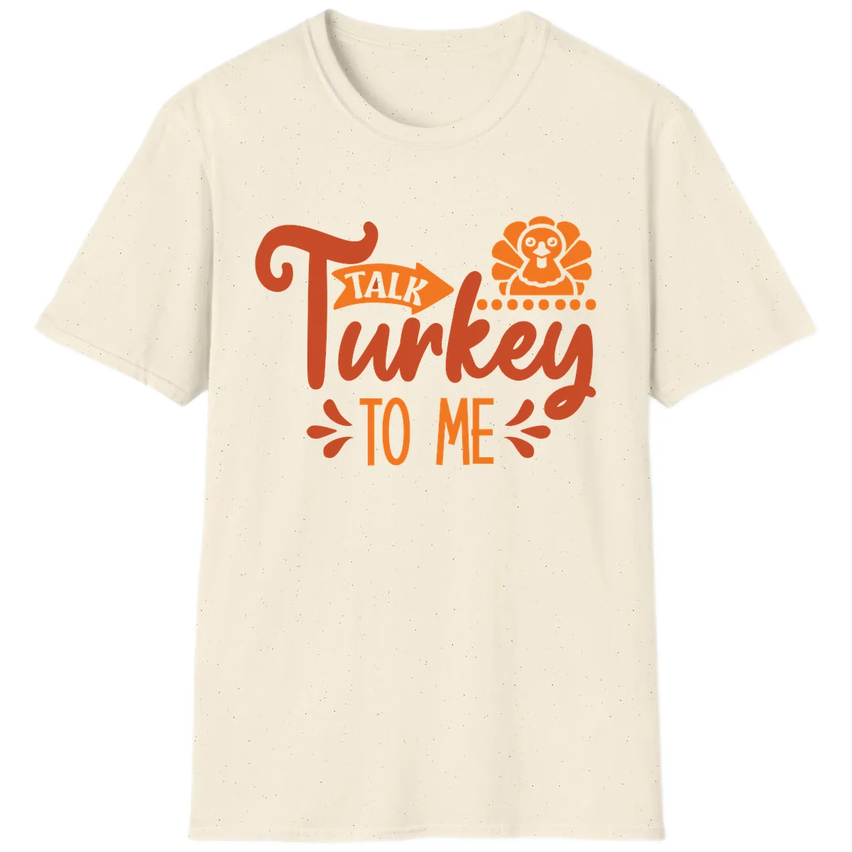 Talk Turkey To Me Thanksgiving Graphic T-Shirt in Natural