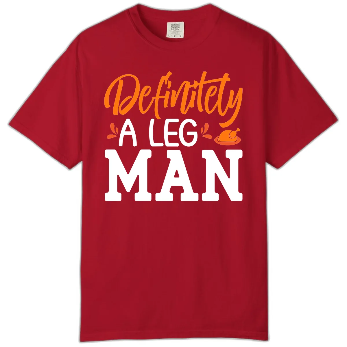 Thanksgiving Leg Man Typography Comfort Color in Red