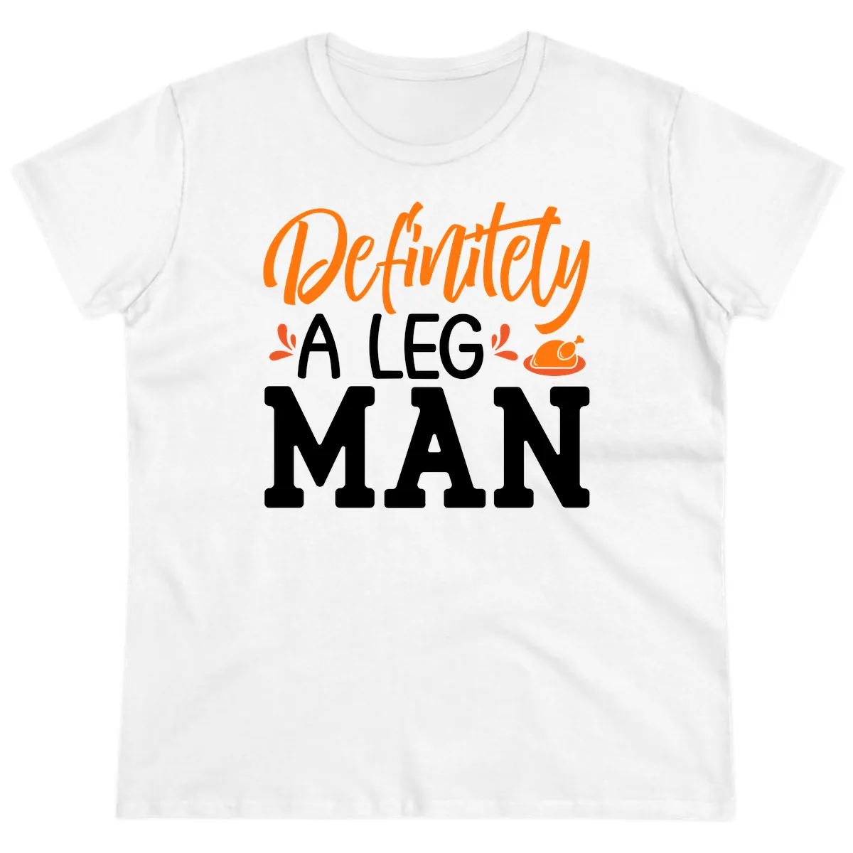 Thanksgiving Leg Man Typography Ladies Tee in White