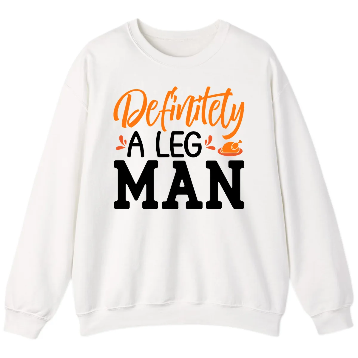 Thanksgiving Leg Man Typography Sweatshirt in White