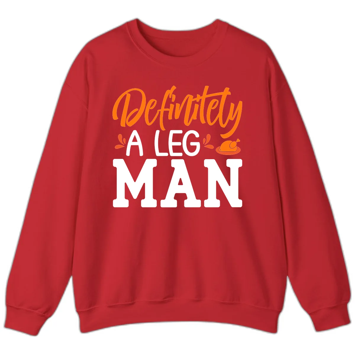 Thanksgiving Leg Man Typography Sweatshirt in Red