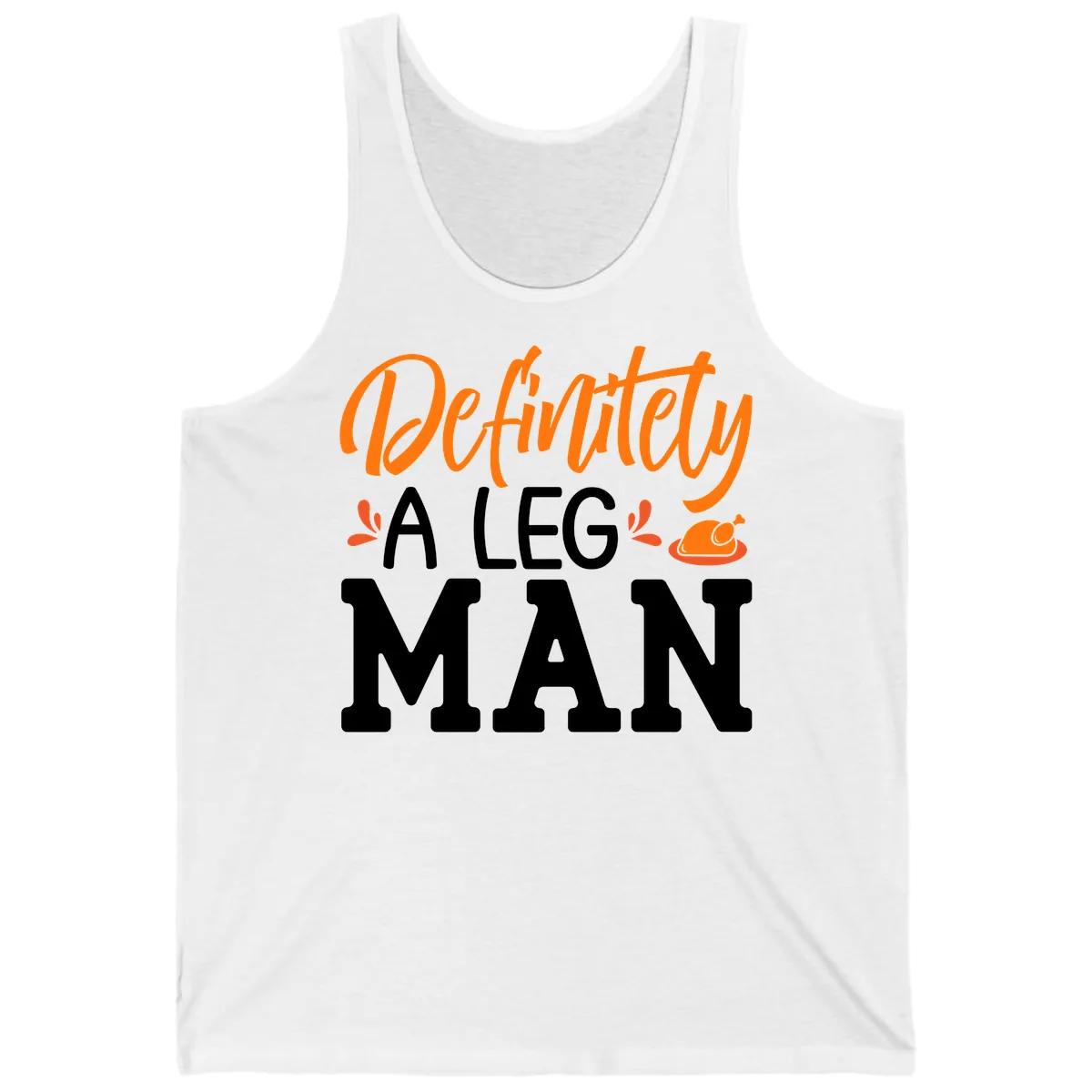 Thanksgiving Leg Man Typography Tank in White