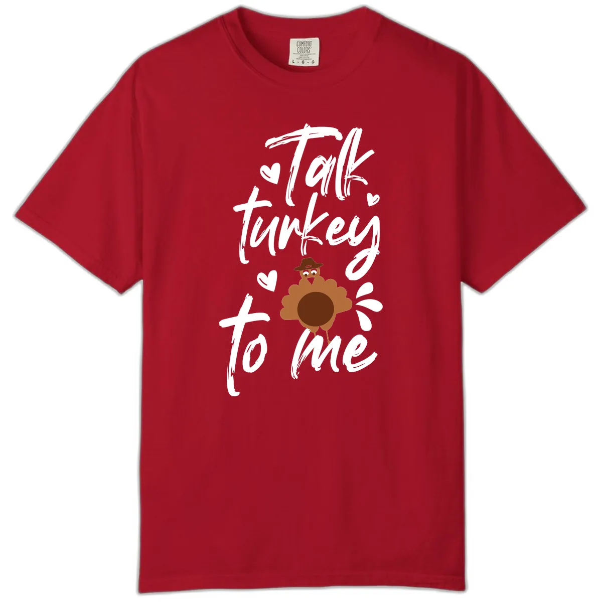 Talk Turkey To Me Thanksgiving Graphic Comfort Color in Red