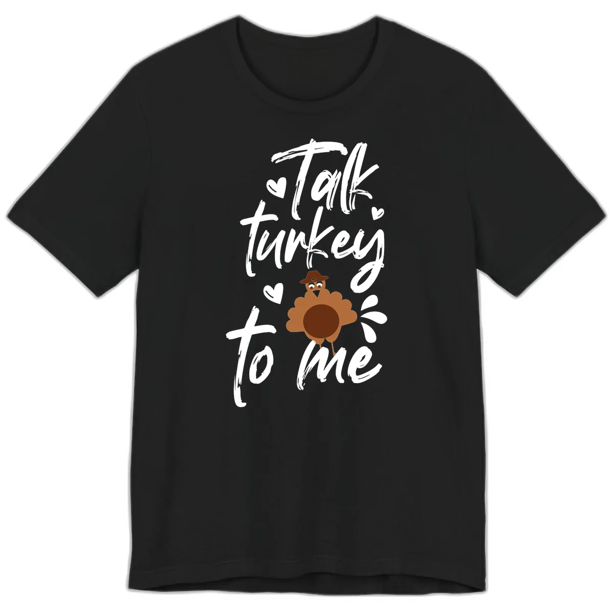 Talk Turkey To Me Thanksgiving Graphic Premium T-Shirt in Black