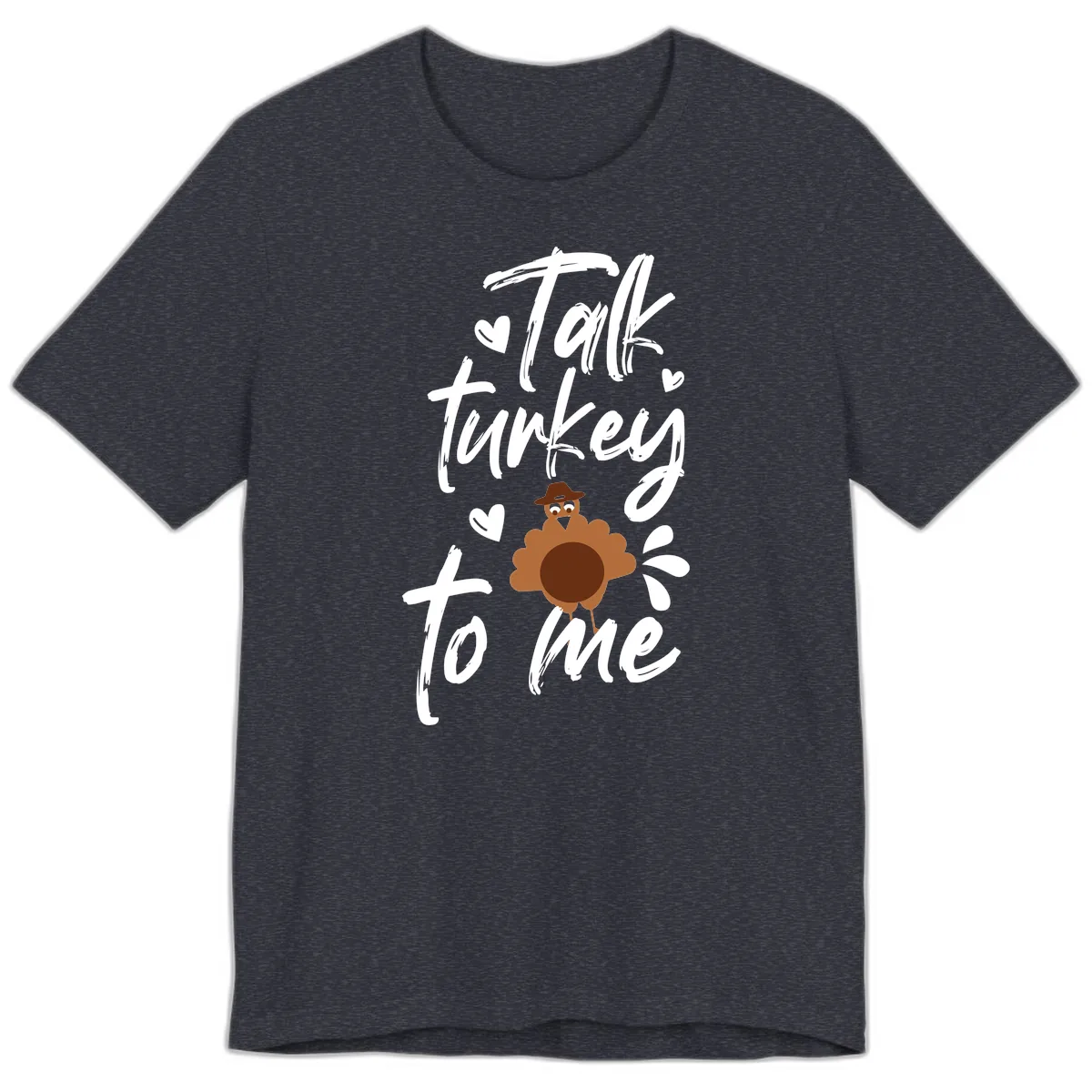 Talk Turkey To Me Thanksgiving Graphic Premium T-Shirt in Heather Navy