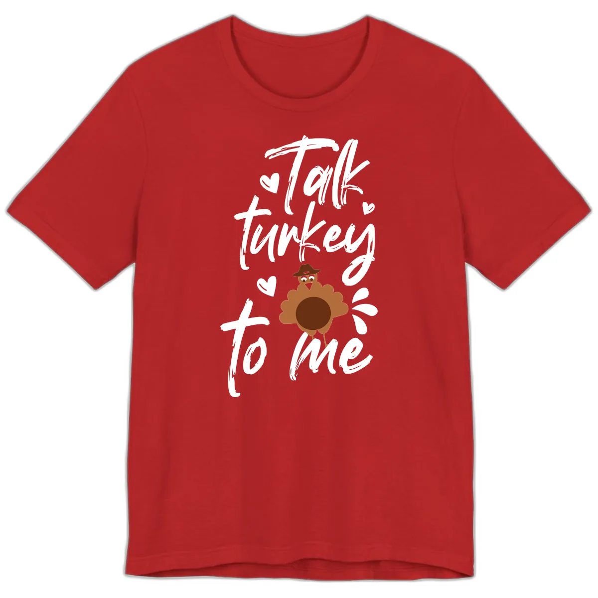 Talk Turkey To Me Thanksgiving Graphic Premium T-Shirt in Red