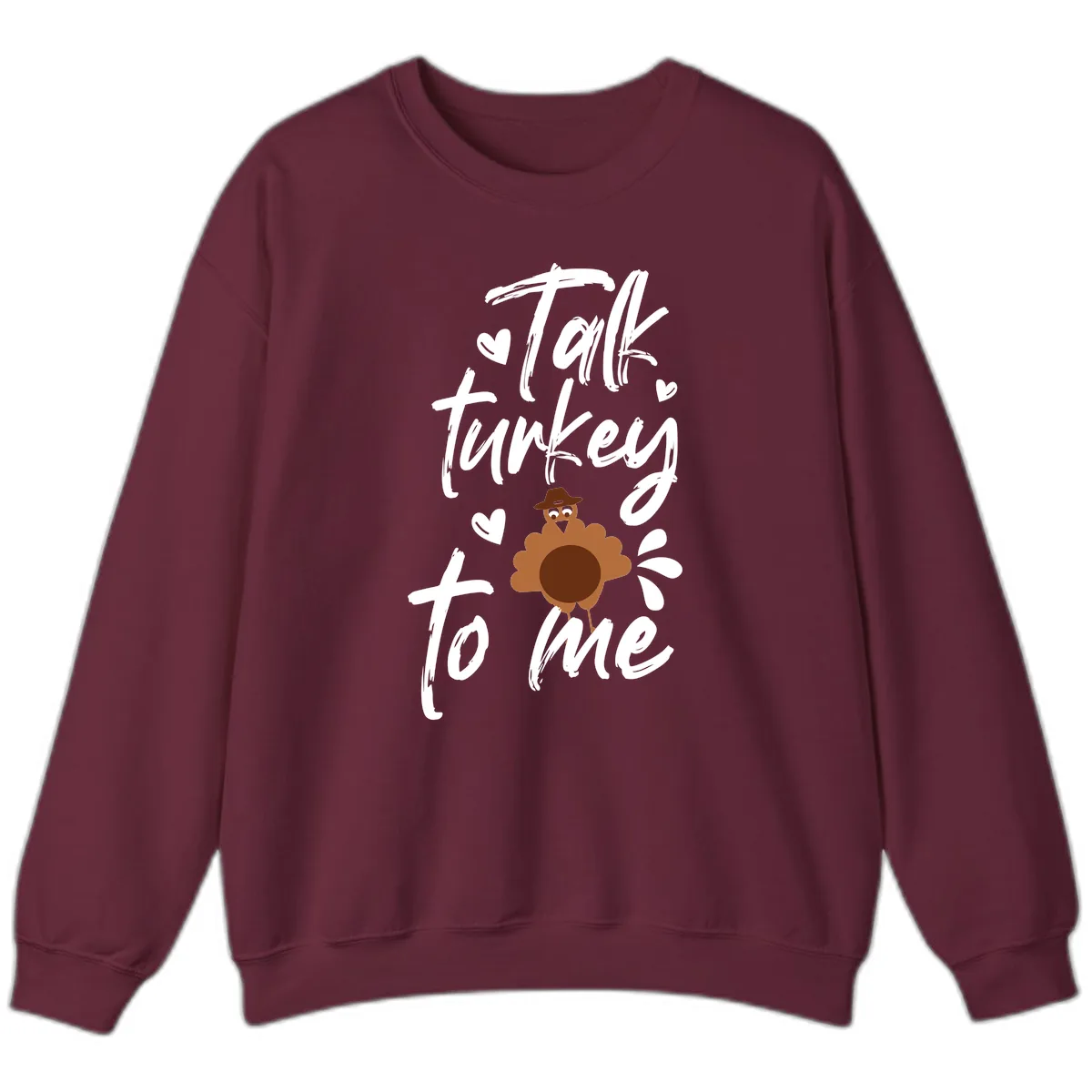 Talk Turkey To Me Thanksgiving Graphic Sweatshirt in Maroon