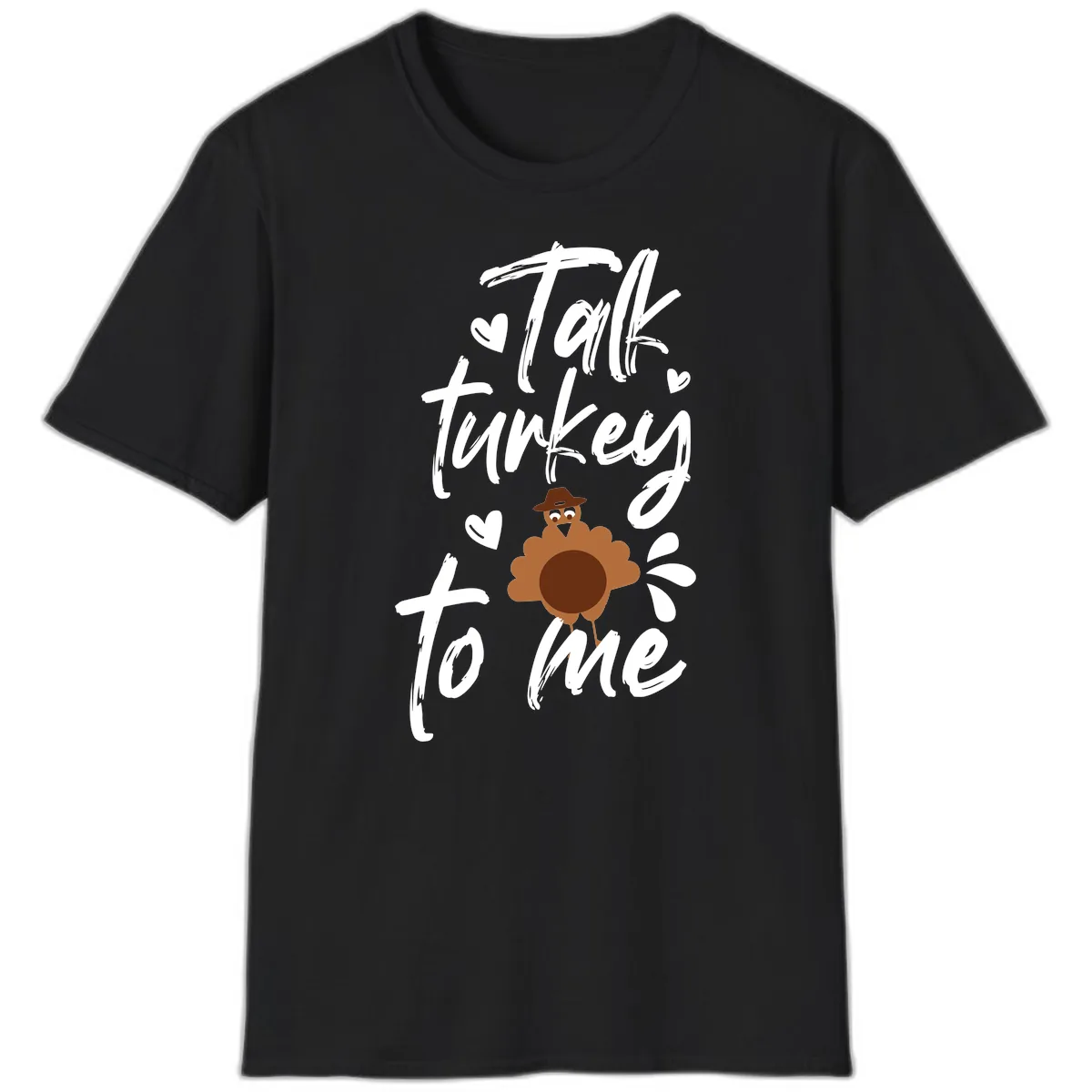 Talk Turkey To Me Thanksgiving Graphic T-Shirt in Black