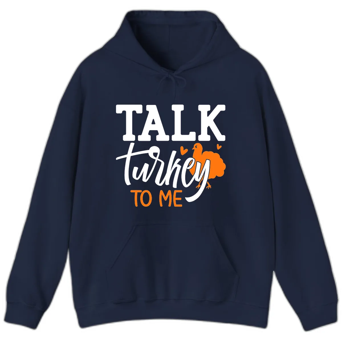 Talk Turkey To Me Thanksgiving Phrase Hoodie in Navy